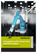 HEIDENHAIN Encoders for Industrial Robots: Significant Accuracy Improvement at the Tool Center Point